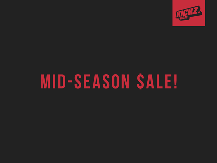 KICKZ Mid Season Sale 2015